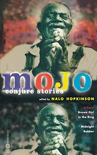 Mojo: Conjure Stories Mojo: Conjure Stories von Grand Central Publishing