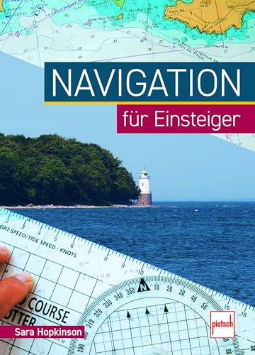 Navigation: für Einsteiger von pietsch