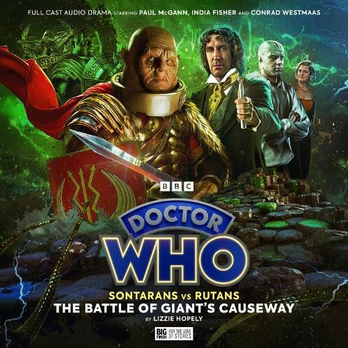 Doctor Who: Sontarans vs Rutans - 1.1 The Battle of Giant's Causeway von Big Finish Productions Ltd