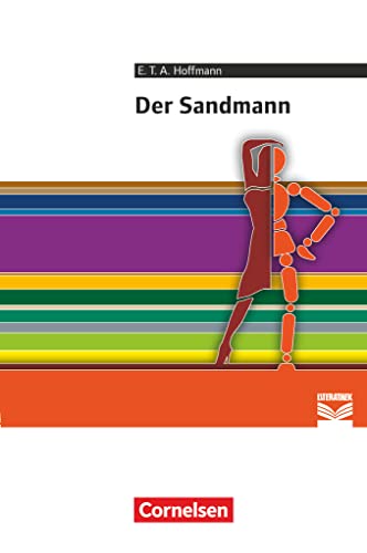 Cornelsen Literathek - Textausgaben: Der Sandmann - Empfohlen für das 10.-13. Schuljahr - Textausgabe - Text - Erläuterungen - Materialien