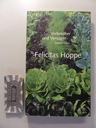 Verbrecher und Versager: Fünf Porträts (marebibliothek)