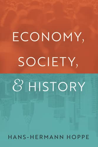 Economy, Society, and History