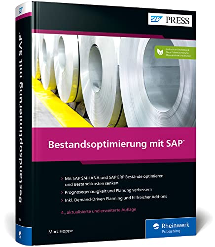 Bestandsoptimierung mit SAP: Prognosen erstellen, Planung verbessern, Bestandskosten senken. Mit zahlreichen Praxisbeispielen – Ausgabe 2022 (SAP PRESS) von SAP Press