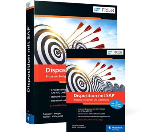 Disposition mit SAP: Prozesse, Integration und Customizing Disposition mit SAP: Prozesse, Integration und Customizing von Rheinwerk