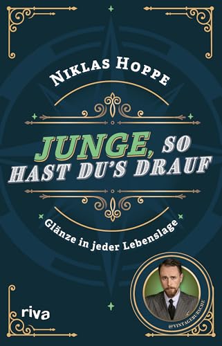 Junge, so hast du’s drauf: Glänze in jeder Lebenslage
