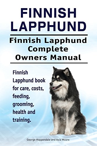Finnish Lapphund. Finnish Lapphund Complete Owners Manual. Finnish Lapphund book for care, costs, feeding, grooming, health and training. Finnish Lapphund. Finnish Lapphund Complete Owners Manual. Finnish Lapphund book for care, costs, feeding, grooming, health and training. von Pesa Publishing Finnish Lapphund