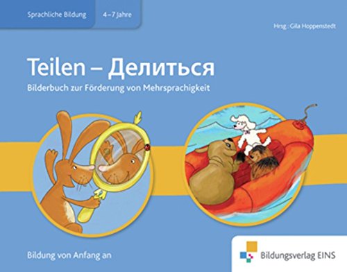 Meine Sprache als Chance: Russisch - Deutsch: Bilderbuch Teilen Meine Sprache als Chance: Russisch - Deutsch: Bilderbuch Teilen von Westermann Lernwelten GmbH