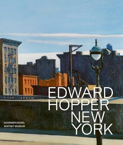 Edward Hopper in New York: Katalogbuch von Schirmer Mosel