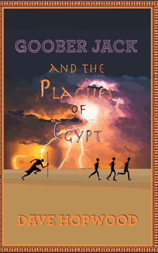 Goober Jack and the Plagues of Egypt von Independently published