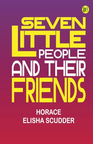 Seven Little People and their Friends von Zinc Read