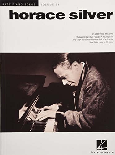 Horace Silver: Jazz Piano Solos Series Volume 34