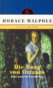 Die Burg von Otranto. Eine gotische Geschichte von Manesse-Verlag