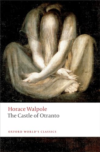 The Castle of Otranto: A Gothic Story (Oxford World’s Classics) von Oxford University Press