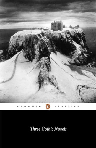 Three Gothic Novels: The Castle of Otranto; Vathek; Frankenstein (Penguin Classics) von Penguin