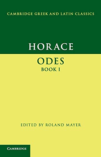 Horace: Odes Book I (Cambridge Greek and Latin Classics) von Cambridge University Press