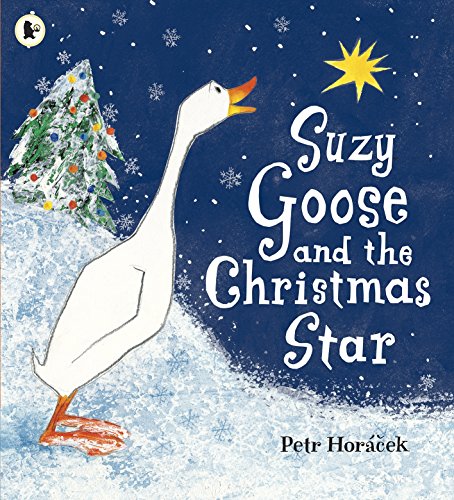 Suzy Goose and the Christmas Star von WALKER BOOKS