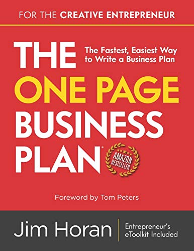 The One Page Business Plan for the Creative Entrepreneur: The Fastest, Easiest Way to Write a Business Plan von Independently Published