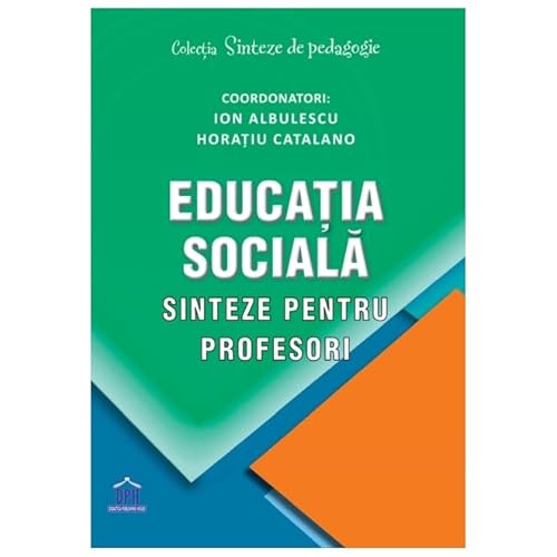 Educatia Sociala. Sinteze Pentru Profesori von Didactica Publishing House