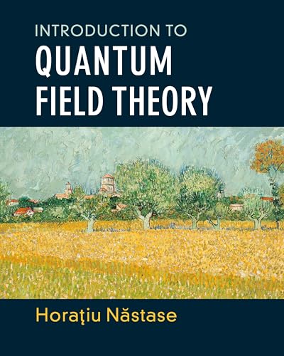 Introduction to Quantum Field Theory von Cambridge University Press