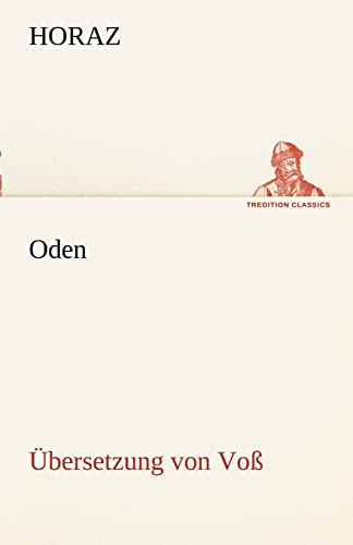 Oden (Übersetzung von Voß) (TREDITION CLASSICS) von tredition