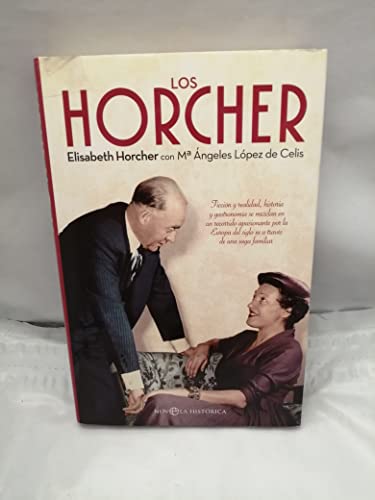 Los Horcher (Novela histórica)