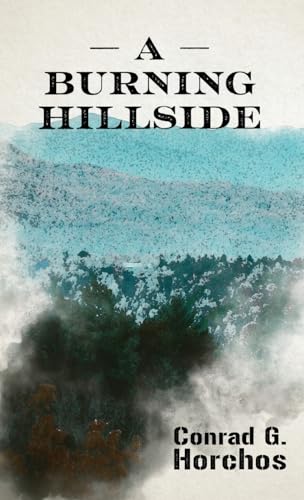 A Burning Hillside von Apprentice House