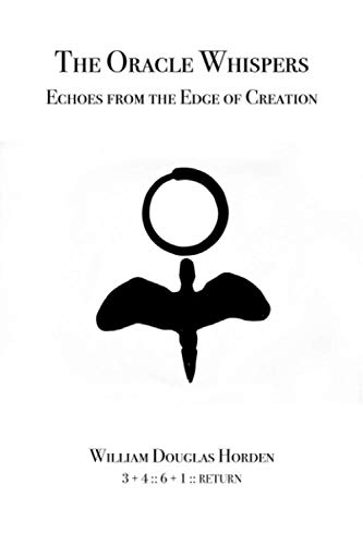 The Oracle Whispers: Echoes from the Edge of Creation von Independently Published