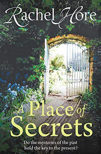 A Place of Secrets: Intrigue, secrets and romance from the million-copy bestselling author of The Hidden Years A Place of Secrets: Intrigue, secrets and romance from the million-copy bestselling author of The Hidden Years