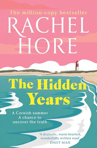 The Hidden Years: Discover the captivating new novel from the million-copy bestseller Rachel Hore