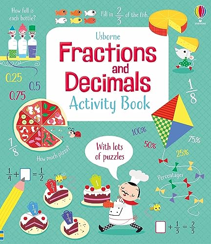 Fractions and Decimals Activity Book (Maths Activity Books): 1 von Usborne Publishing