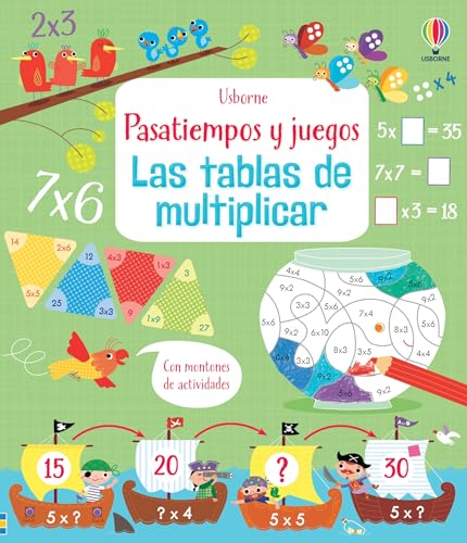 Las tablas de multiplicar (Pasatiempos y juegos para aprender)