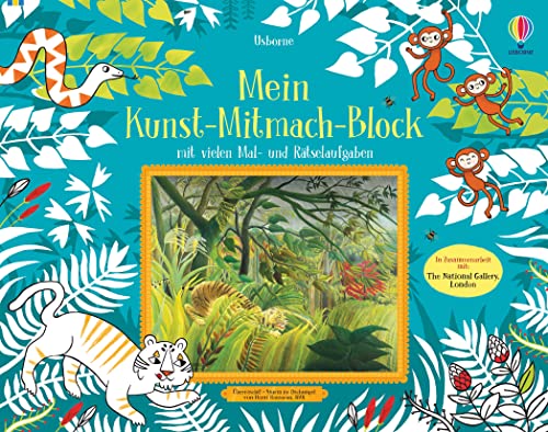 Mein Kunst-Mitmach-Block: mit vielen Mal- und Rätselaufgaben (Usborne Mitmach-Blöcke)