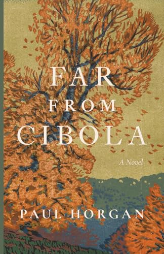 Far From Cibola (Mountain Standard Time, Band 2) von Cluny