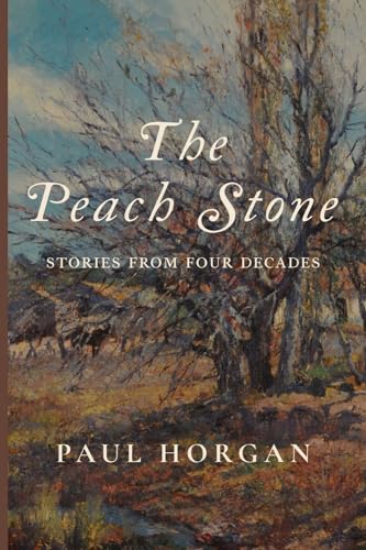 The Peach Stone: Stories from Four Decades von Cluny
