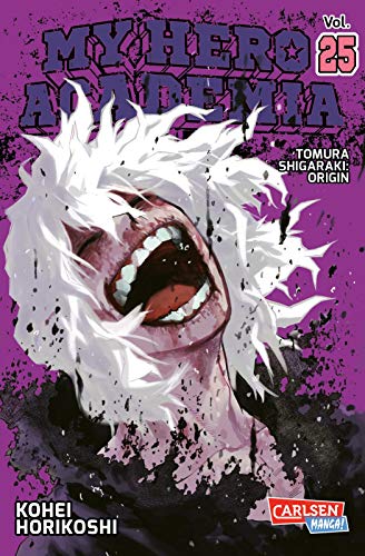My Hero Academia 25: Abenteuer und Action in der Superheldenschule | Mit Glow-in-the-Dark-Effekt auf dem Cover – nur in der 1. Auflage! von CARLSEN MANGA