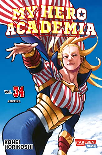 My Hero Academia 34: Abenteuer und Action in der Superheldenschule | Mit Glow-in-the-Dark-Effekt auf dem Cover – nur in der 1. Auflage! von CARLSEN MANGA