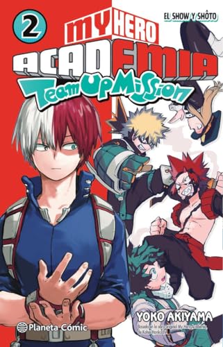 My Hero Academia Team Up Mission nº 02 (Manga Shonen, Band 2) von Planeta Cómic