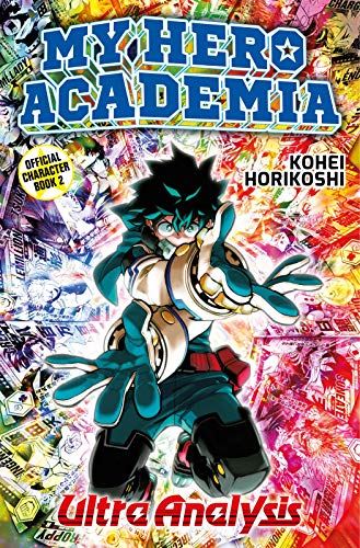 My Hero Academia - Ultra Analysis: Das zweite Character Book zur Mega-Serie