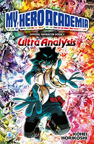 My Hero Academia. Official character book. Ediz. illustrata. Ultra analysis (Vol. 2)
