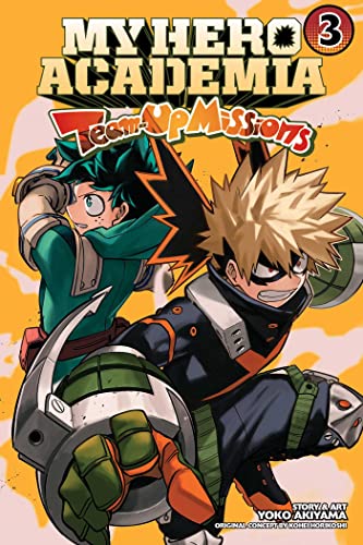 My Hero Academia: Team-Up Missions, Vol. 3: Volume 3 (MY HERO ACADEMIA TEAM-UP MISSIONS GN, Band 3)