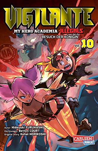 Vigilante - My Hero Academia Illegals 10: Helden am Rande der Legalität – cooler Spin-off des Bestsellers My Hero Academia von CARLSEN MANGA