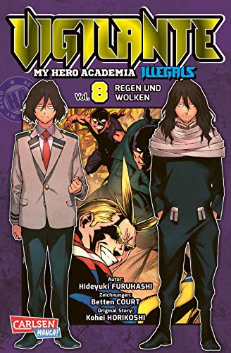 Vigilante - My Hero Academia Illegals 8: Helden am Rande der Legalität – cooler Spin-off des Bestsellers My Hero Academia