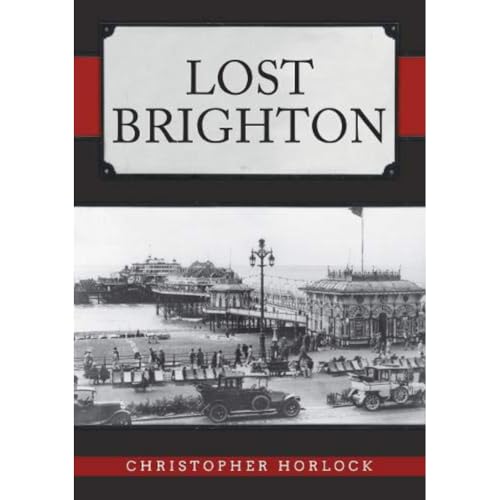 Lost Brighton