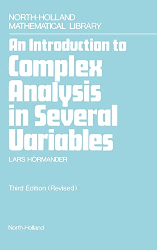 An Introduction to Complex Analysis in Several Variables (Volume 7) (North-Holland Mathematical Library, Volume 7) von North Holland