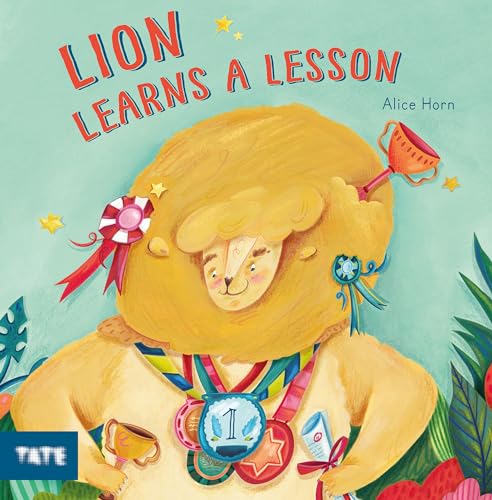 Lion Learns A Lesson von Tate Publishing