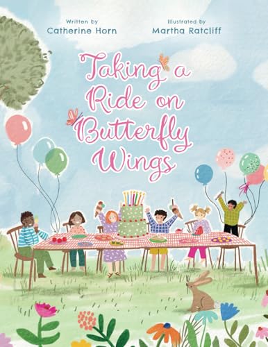 Taking a Ride on Butterfly Wings von Wordzworth Publishing