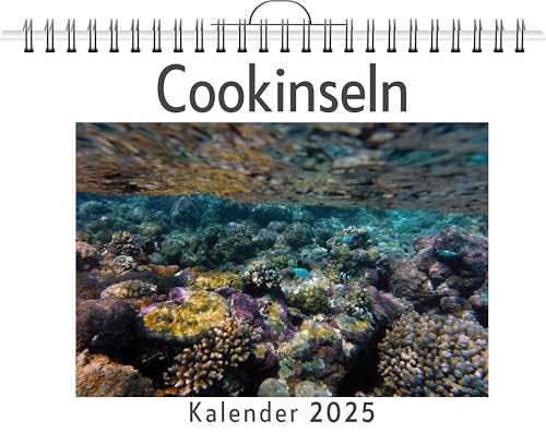 Cookinseln - (Wandkalender 2025, Kalender DIN A4 quer, Monatskalender im Querformat mit Kalendarium, das perfekte Geschenk) von FlipFlop