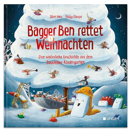Bagger Ben rettet Weihnachten Eine winterliche Geschichte aus dem Baustellen-Kindergarten: Kinderbuch zum Vorlesen für Kinder ab 3 bis 6 Jahren Bagger Ben rettet Weihnachten Eine winterliche Geschichte aus dem Baustellen-Kindergarten: Kinderbuch zum Vorlesen für Kinder ab 3 bis 6 Jahren