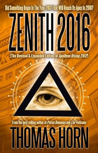 Zenith 2016: Did Something Begin in the Year 2012 that will Reach its Apex in 2016? von Defender Publishing