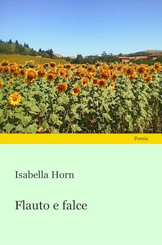 Flauto e falce (Poesia) von Progetto Cultura